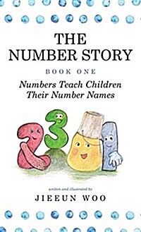 The Number Story 1 / The Number Story 2: Numbers Teach Children Their Number Names / Numbers Count with Children (Hardcover)
