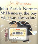 John Patrick Norman McHennessy, The Boy who Was Always Late (Paperback + Tape 1개 + Mother Tip) - 오디오로 배우는 문진영어동화 Step 2