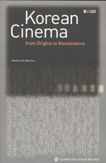 Korean cinema : from origins to renaissance