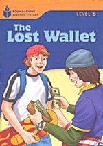 [중고] The Lost Wallet: Foundations Reading Library 6 (Paperback)