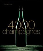 4000 Champagnes (Hardcover)