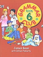 [중고] Grammar Club Book 6 (Student Book) (Paperback)