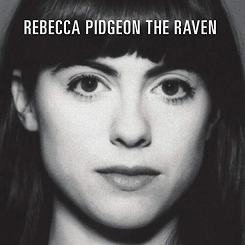 [수입] Rebecca Pidgeon - The Raven [SACD Hybrid]