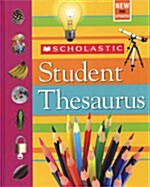 Scholastic Student Thesaurus (Hardcover, Revised)