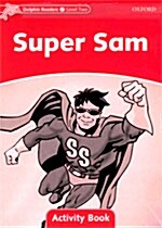 [중고] Dolphin Readers Level 2: Super Sam Activity Book (Paperback)