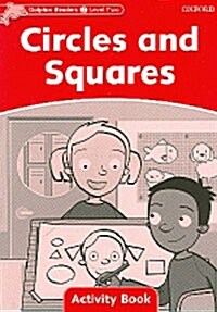 [중고] Dolphin Readers Level 2: Circles and Squares Activity Book (Paperback)