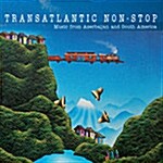 [수입] Transatlantic Non-Stop