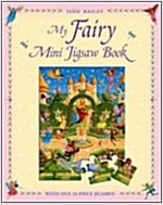 My Fairy Mini Jigsaw Book (Boardbook)
