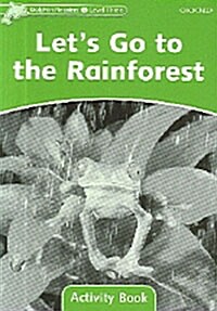 [중고] Dolphin Readers Level 3: Lets Go to the Rainforest Activity Book (Paperback)