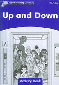 Dolphin Readers Level 4: Up and Down Activity Book (Paperback)