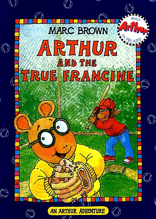 Arthur and the True Francine (Paperback)