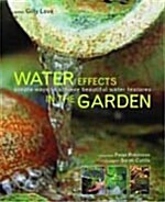 Water Effects In The Garden (Paperback)