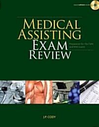Medical Assisting Exam Review: Preparation for the CMA and RMA Exams [With CDROM] (Paperback)