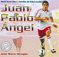 Juan Pablo 햚gel (Library Binding)