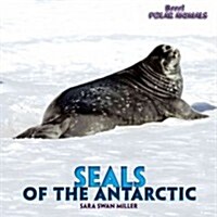 Seals of the Antarctic (Library Binding)