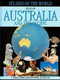 Atlas of Australia and the Pacific (Library Binding)