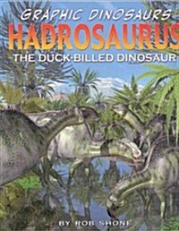 Hadrosaurus: The Duck-Billed Dinosaur (Paperback)