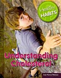 Understanding Cholesterol (Library Binding)