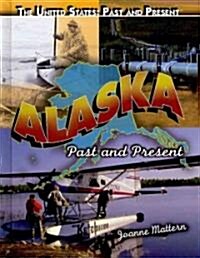 Alaska (Library Binding)