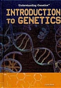 Introduction to Genetics (Library Binding)