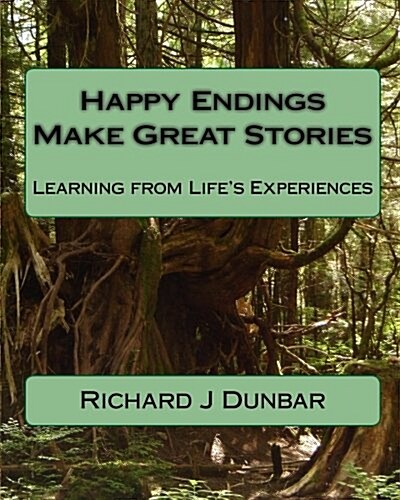 Happy Endings Make Great Stories (Paperback)