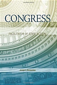 Congress: Facilitator of State Action (Paperback)