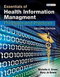 Essentials of Health Information Management: Principles and Practices [With CDROM] (Paperback, 2)