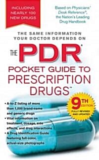 The PDR Pocket Guide to Prescription Drugs (Paperback, 9th, Revised, Updated)