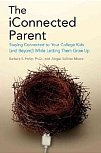 The iConnected Parent (Hardcover, 1st)