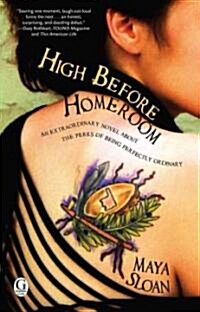 High Before Homeroom (Paperback)