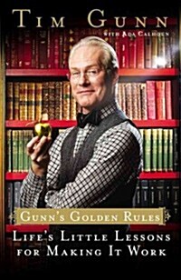 Gunns Golden Rules (Hardcover)