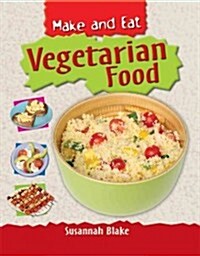 Vegetarian Food (Library Binding)
