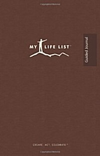 My Life List: Guided Journal (Paperback)
