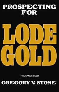 Lode Gold (Paperback)