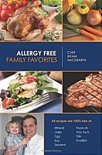 Allergy Free Family Favorites (Paperback)