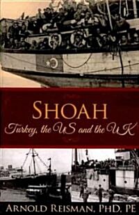 Shoah: Turkey, the Us and the UK (Paperback)