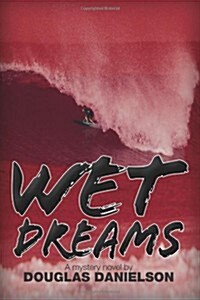 Wet Dreams (Paperback)