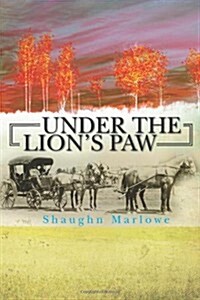 Under the Lions Paw (Paperback)