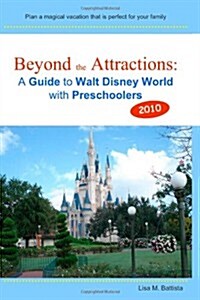 Beyond the Attractions (Paperback)
