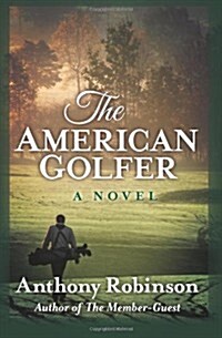 The American Golfer (Paperback)