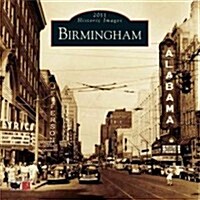 Birmingham 2011 Calendar (Paperback, Wall)