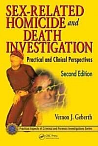 [중고] Sex-Related Homicide and Death Investigation: Practical and Clinical Perspectives (Hardcover, 2)