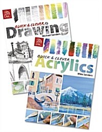 Quick & Clever Drawing and Acrylic Paint Techniques With Mike Sanders (Paperback, PCK)