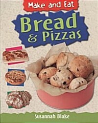 Bread & Pizzas (Paperback)