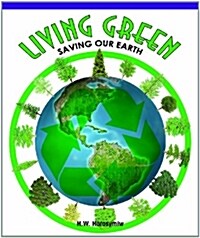 Living Green (Library Binding)