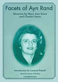 Facets of Ayn Rand: Memoirs (Audio CD)