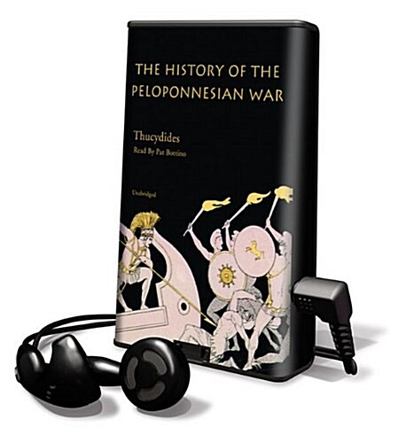 The History of the Peloponnesian War [With Earbuds] (Pre-Recorded Audio Player)