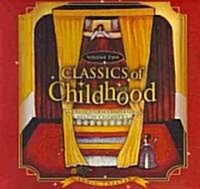 Classics of Childhood, Volume Two: Classic Stories and Tales Read by Celebrities (Audio CD)