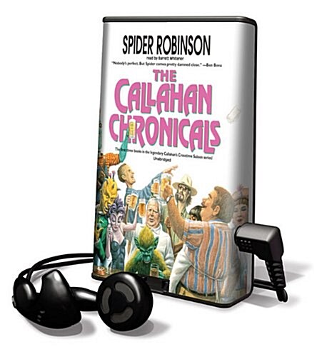 The Callahan Chronicals [With Headphones and Battery] (Pre-Recorded Audio Player)