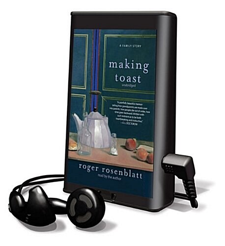 Making Toast: A Family Story [With Earbuds] (Pre-Recorded Audio Player)